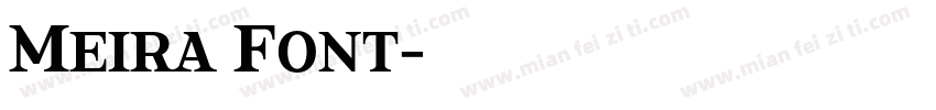 Meira Font字体转换